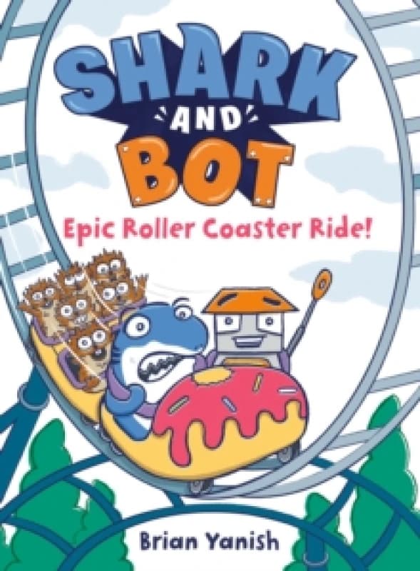 Epic Roller Coaster Ride!. Hardback. By Brian Yanish Books