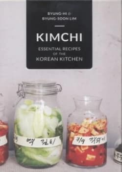 Kimchi by Byung-Hi Lim and Byung-Soon Lim Hardback