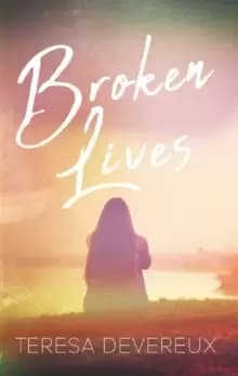 Broken Lives