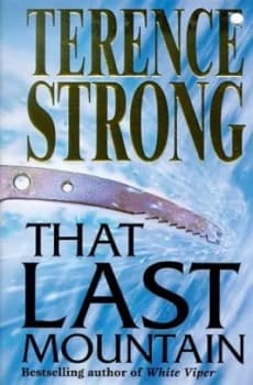 That Last Mountain by Terence Strong Book