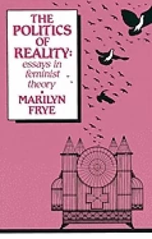 politics of reality essays in feminist theory