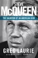 steve mcqueen the salvation of an american icon