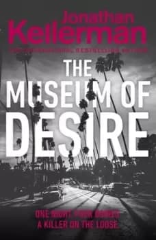 The museum of desire by Jonathan Kellerman