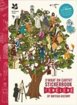 What on Earth/ Stickerbook Timeline of British History by Christopher Lloyd Paperback