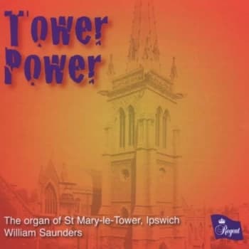 GUILMANT/WILLIAMS/SAUNDERS - Tower Power CD