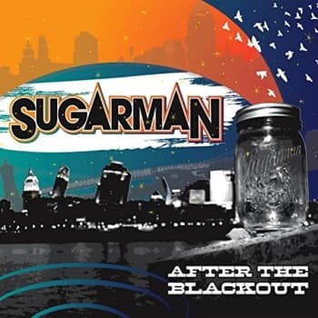 Sugarman - After the Blackout CD