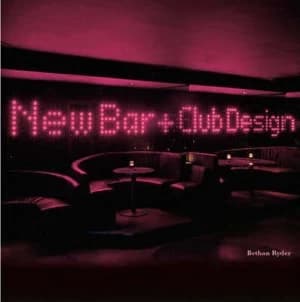 New Bar and Club Design by Bethan Ryder Hardback