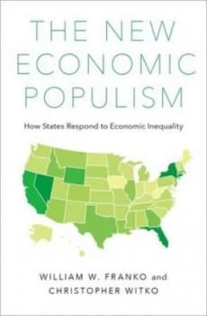 The New Economic Populism by William Franko Hardback
