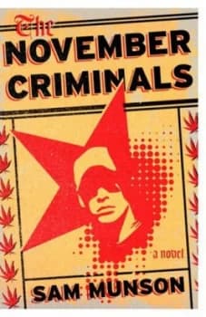 The November Criminals by Sam Munson Hardback