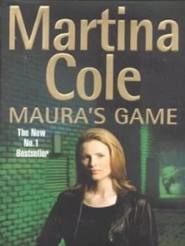 Mauras Game by Martina Cole Hardback