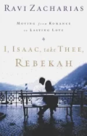 i isaac take thee rebekah