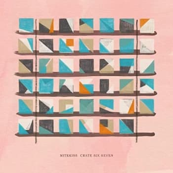 Mitekiss - Crate Six Seven CD
