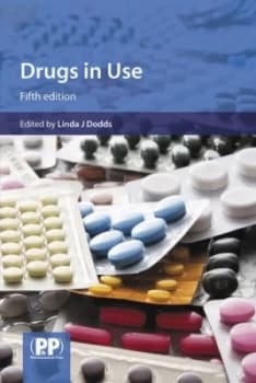 Drugs in Use by Linda J Dodds Book