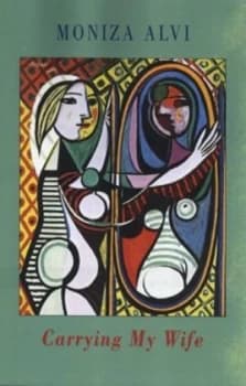 Carrying My Wife by Moniza Alvi Paperback