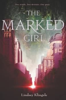The Marked Girl by Lindsey Klingele Hardback