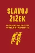 relevance of the communist manifesto