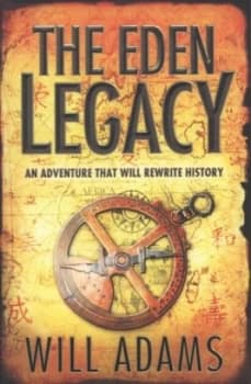 The Eden Legacy by Will Adams Paperback