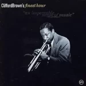 Clifford Browns Finest Hour by Clifford Brown CD Album