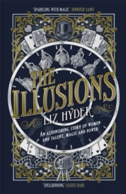 The Illusions : The most captivating feminist historical fiction novel of the year Hardback