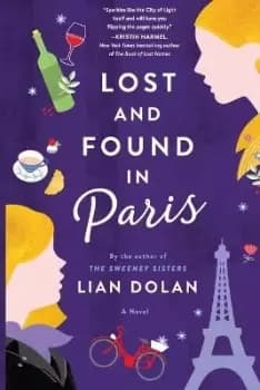 Lost and Found in Paris by Lian Dolan