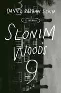 slonim woods 9 a memoir