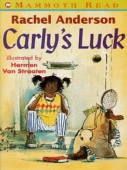 Carlys Luck by Rachel Anderson and Harmen Van Straaten Book