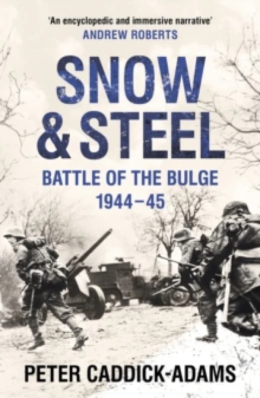 Snow & Steel. Paperback. By Peter CaddickAdams Books