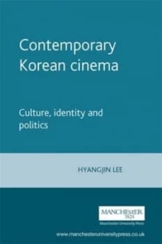 Contemporary Korean Cinema by Hyangjin Lee Paperback