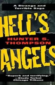 Hell's Angels by Hunter S. Thompson