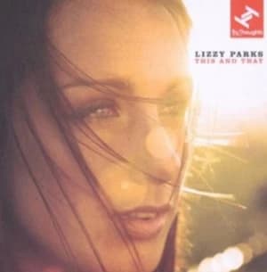 This and That by Lizzy Parks CD Album