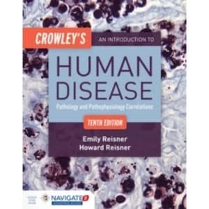 Crowley's An Introduction To Human Disease