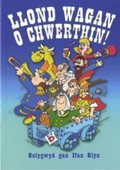 Llond Wagan O Chwerthin by Ifan Glyn Book