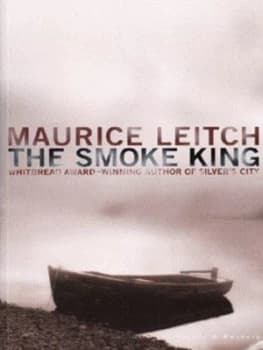 The Smoke King by Maurice Leitch Paperback