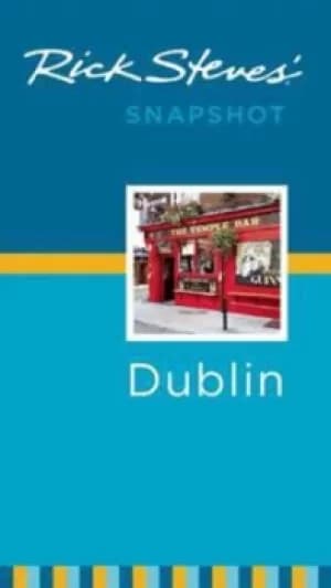 Rick Steves Snapshot Dublin by Pat O'Connor