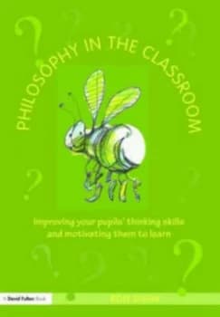 Philosophy in the Classroom by Ron Shaw Book