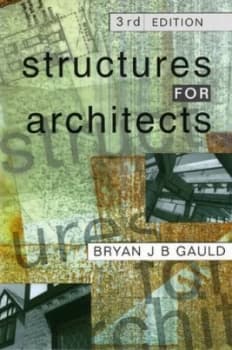 Structures for Architects by B.J.B. Gauld Paperback