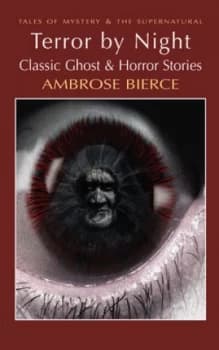 Terror by Night by Ambrose Bierce Paperback