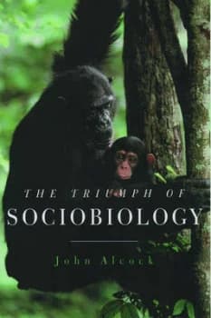 The Triumph of Sociobiology by John Alcock Book