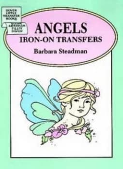 Angels Iron-On Transfers by Barbara Steadman Paperback