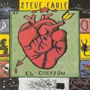 El Corazon by Steve Earle CD Album