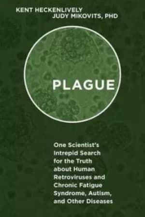 Plague by Kent Heckenlively