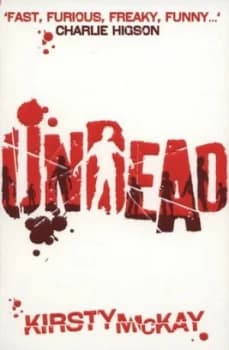 Undead by Kirsty Mckay Paperback