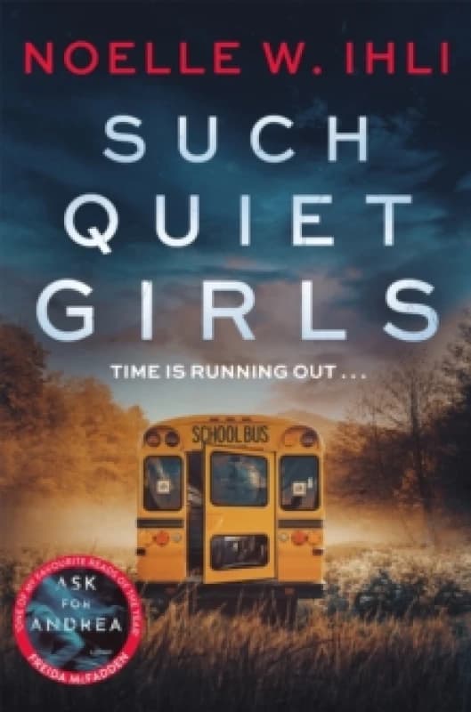 Such Quiet Girls. Paperback. By Noelle W Ihli Books