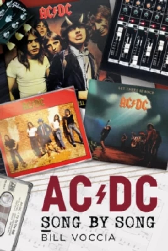 AC/DC : Song by Song Hardback