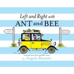 Left and Right with Ant and Bee by Angela Banner (Hardback, 2016)