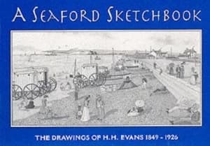 A Seaford Sketchbook by Seaford Musem and Heritage Society Book
