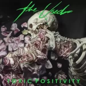 Toxic Positivity by The Used CD Album