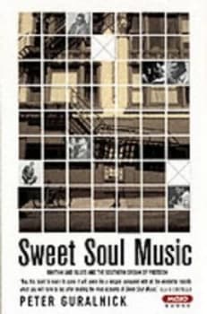 Sweet Soul Music by Peter Guralnick Paperback