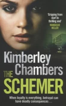 The Schemer by Kimberley Chambers Paperback