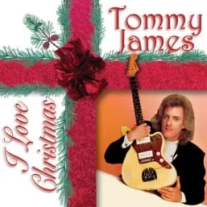 I Love Christmas by Tommy James CD Album